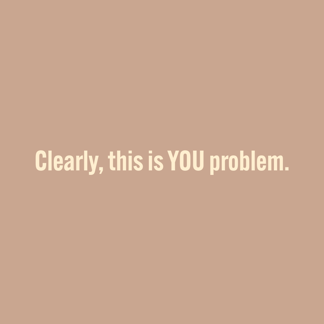 You Problem