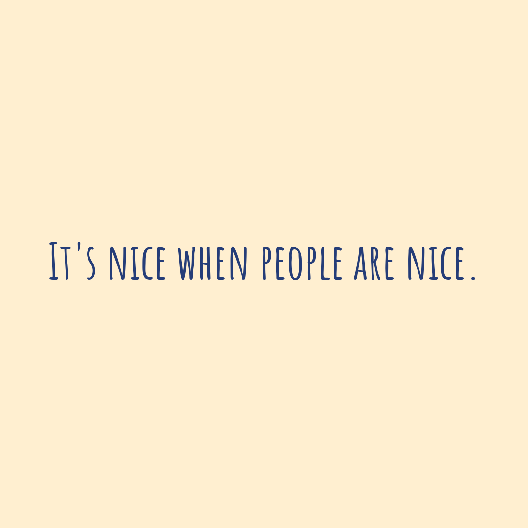 People Are Nice