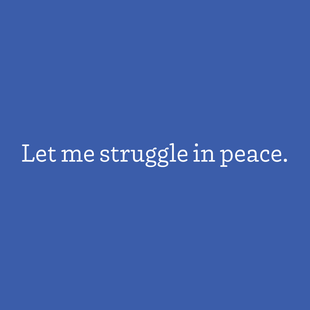 Struggle